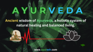 Read more about the article An Introduction to Ayurveda- Defining Ayurveda