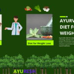 Ayurvedic Diet for Weight Loss Natural and Effective Tips