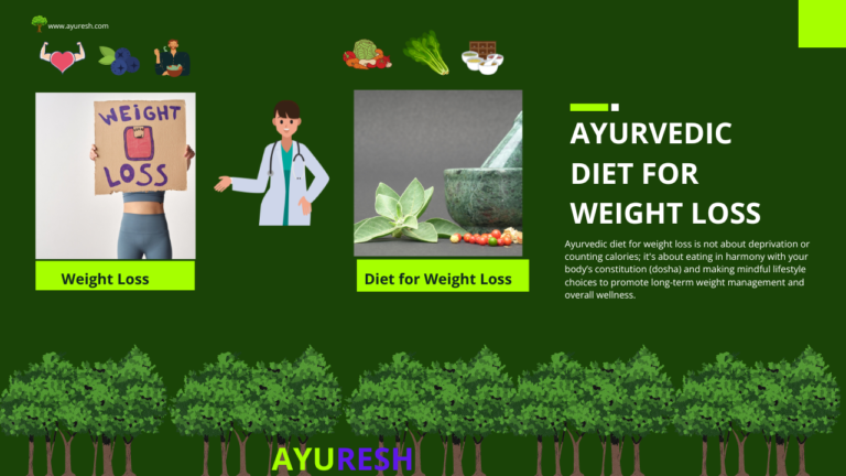 Ayurvedic Diet for Weight Loss